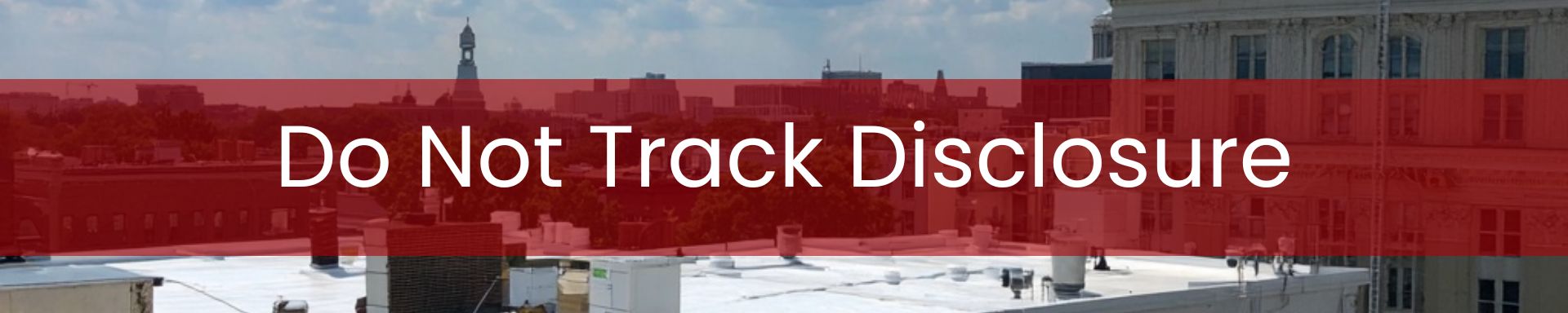 policies/do-not-track-disclosure-commercial-roofing-washington-dc.jpg